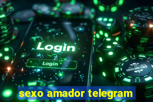 sexo amador telegram